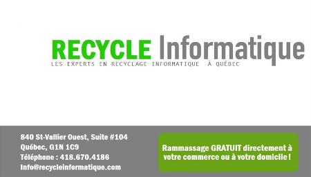 Recycle Informatique Quebec (418)670-4186